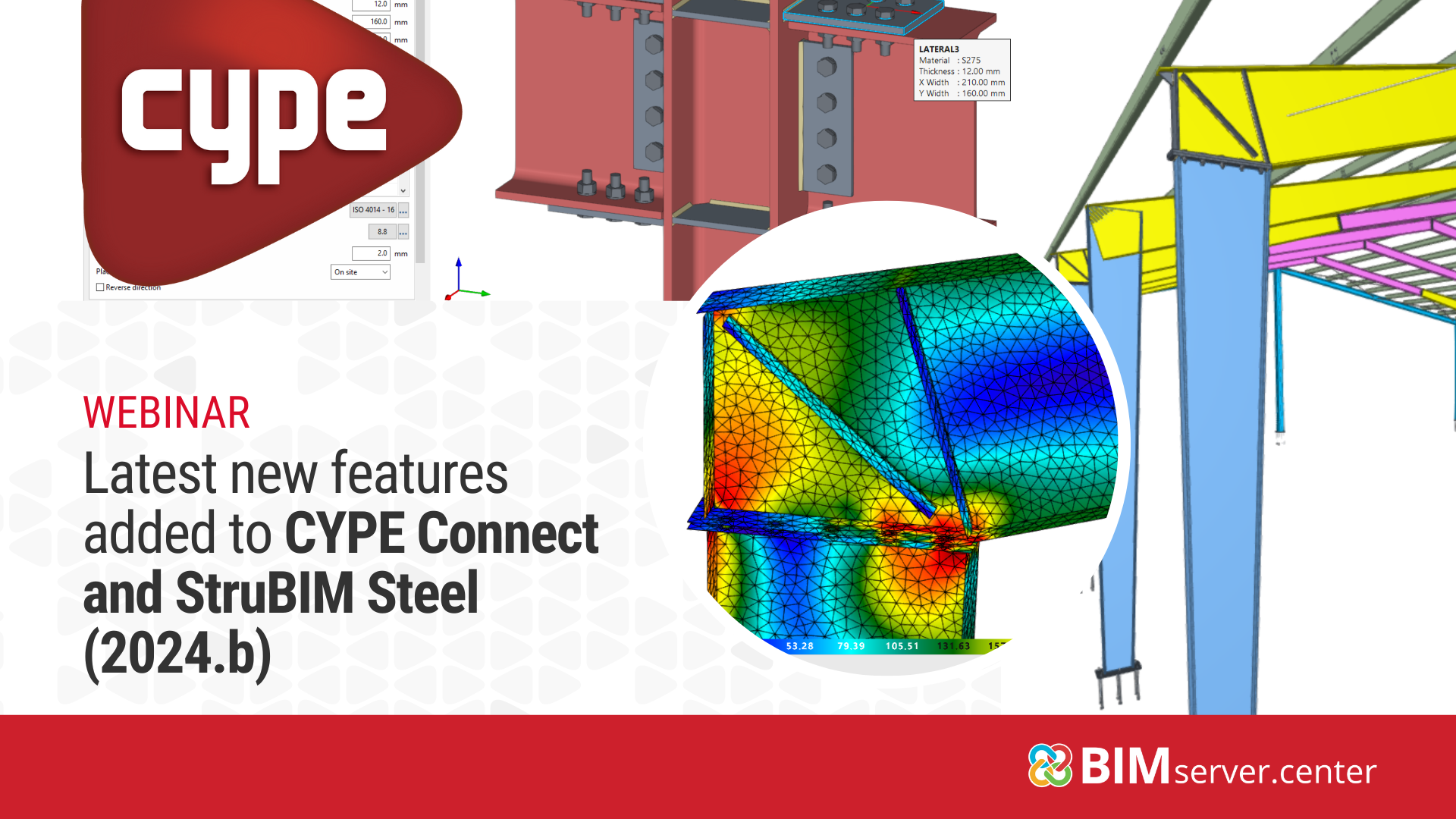 Latest New Features Added To CYPE Connect And StruBIM Steel (2024.b)