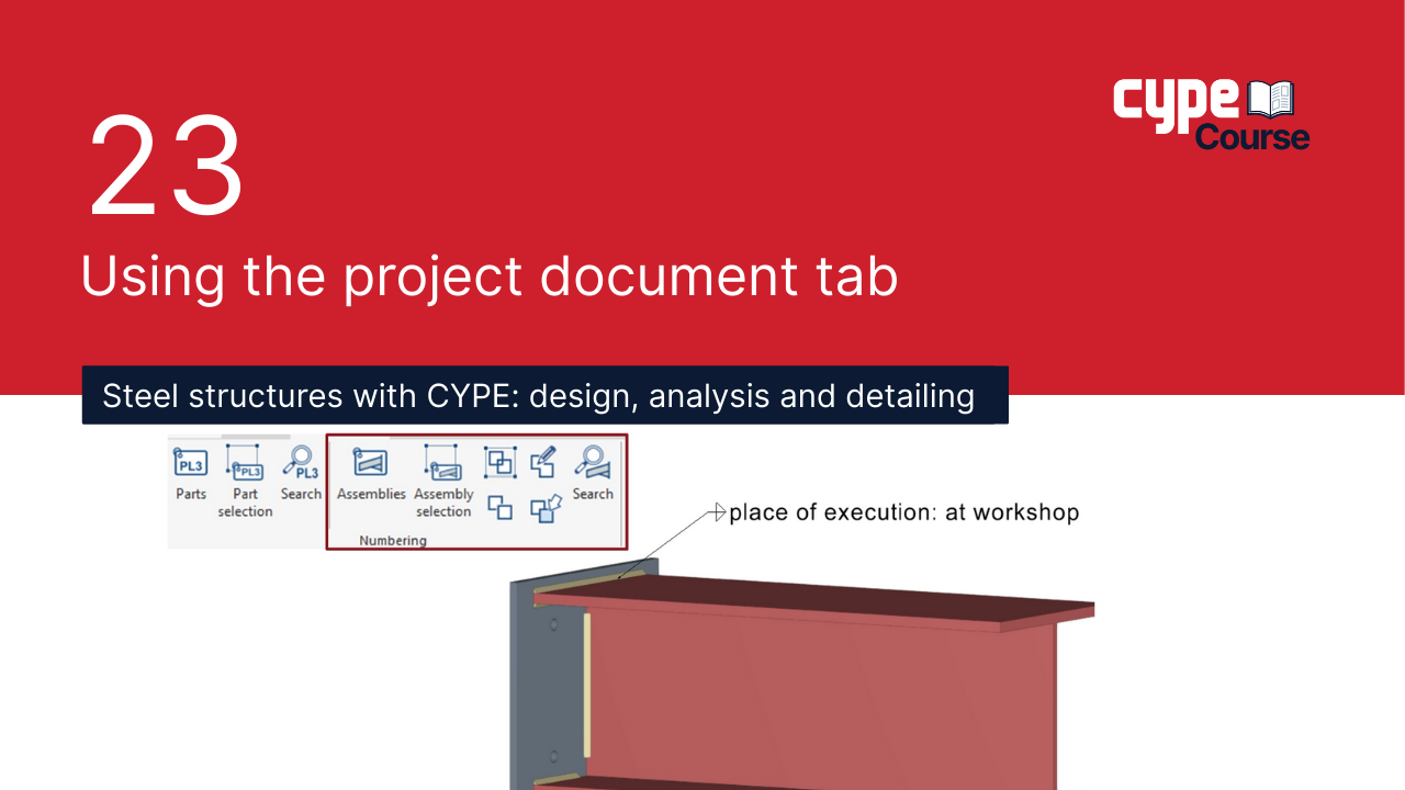 23 - Using the project document tab | CYPE Steel Structures