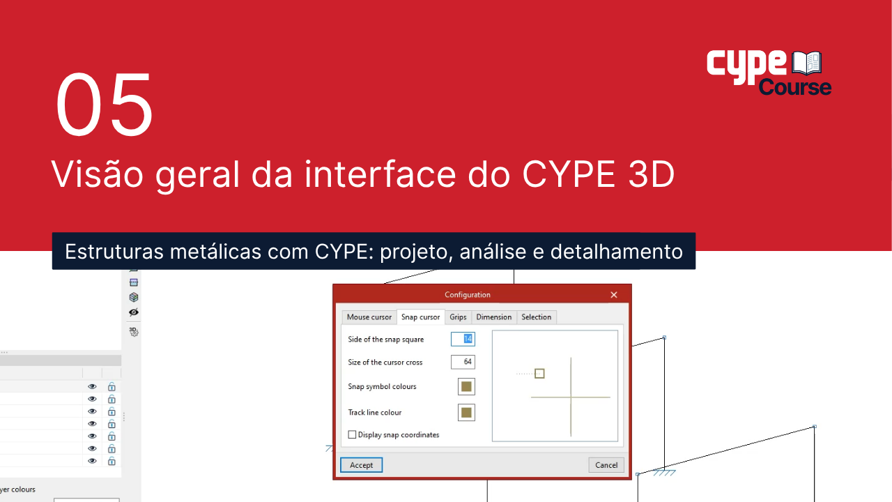 5 - Visão geral da interface do CYPE 3D | Estruturas Metálicas CYPE